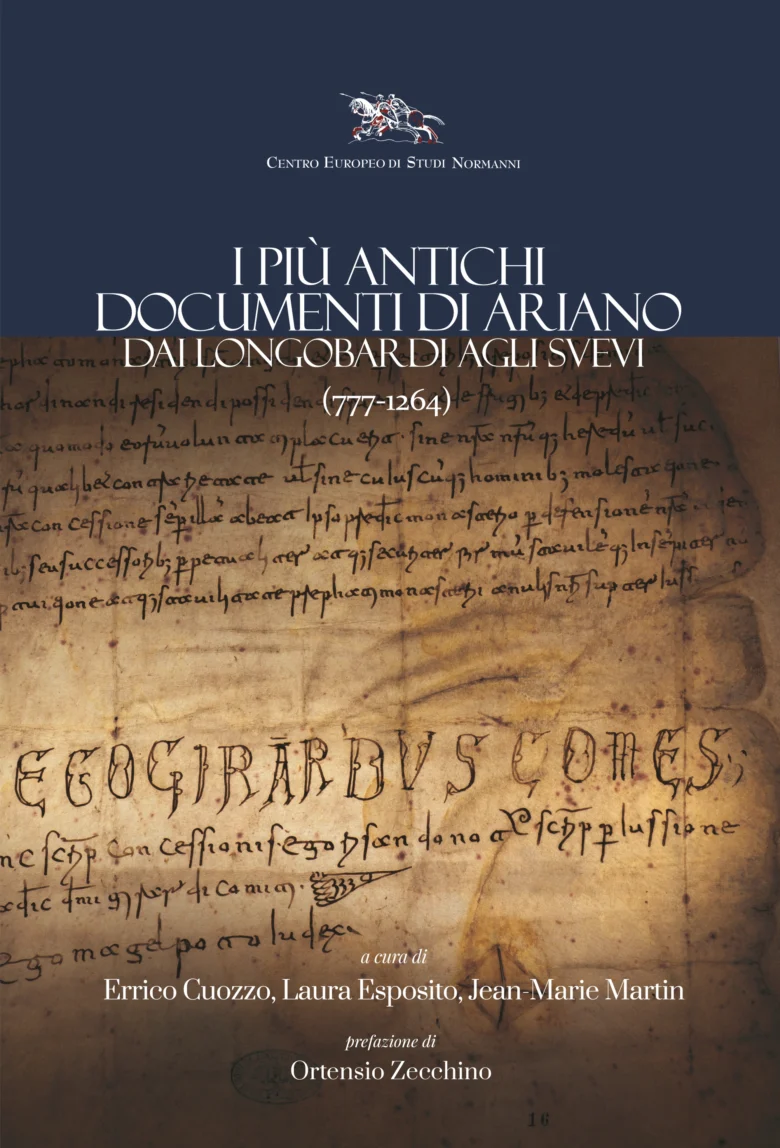 I più antichi documenti di Ariano. Dai Longobardi agli Svevi (777-1264)